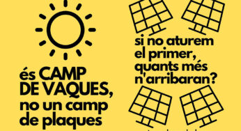 Renovables SÍ, però NO així: A Campdevaques, cap CAMP DE PLAQUES!